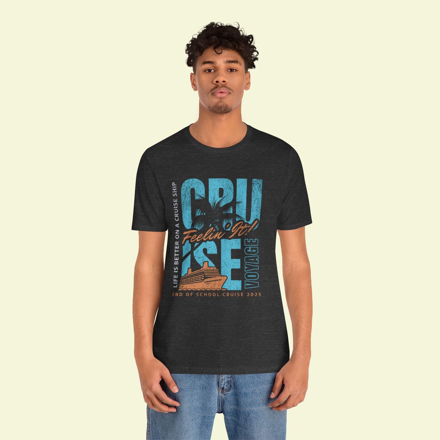 End of School Cruise 2025 Tee – Light, Comfy & Ready to Sail
